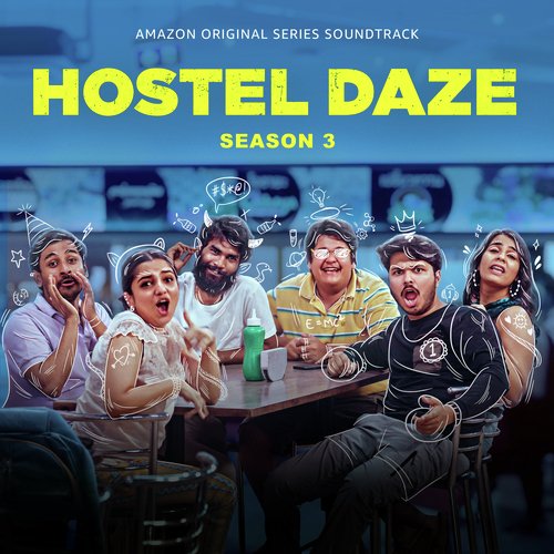 Hostel Daze: Season 3 (Music from the Amazon Original Series)