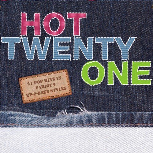 Hot Twenty One