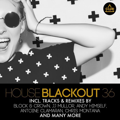 House Blackout, Vol. 36