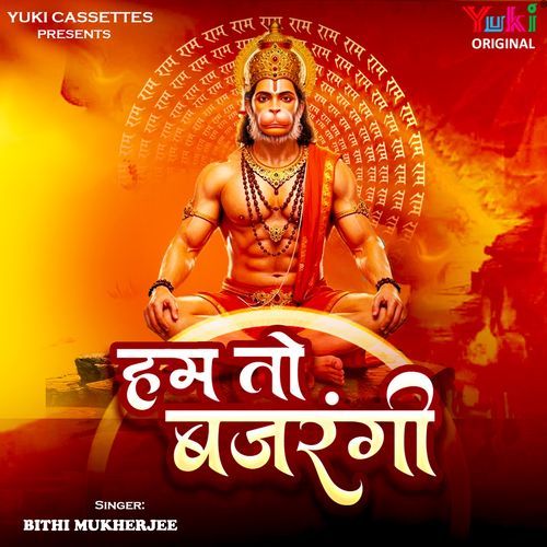 Hum To Bajrangi