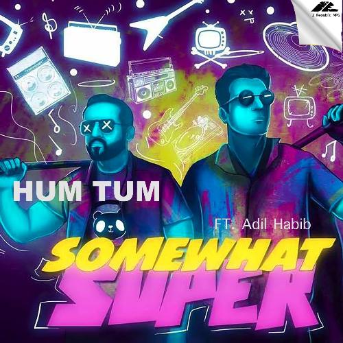 Hum Tum (feat. Adil Habib)_poster_image