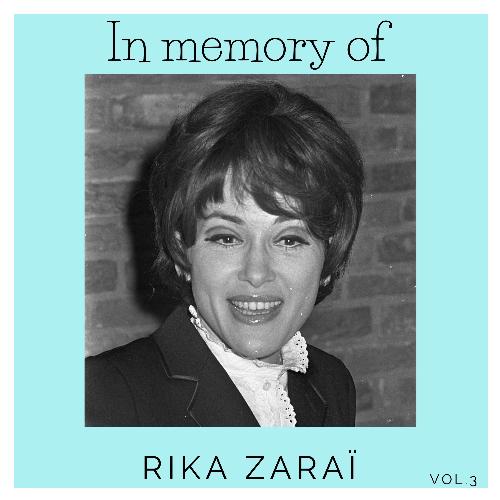 In memory of Rika Zaraï Vol.3