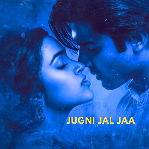Jugni Jal Jaa