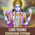Lord Vishnu Sudarshana Stotram