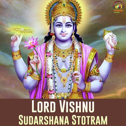 Lord Vishnu Sudarshana Stotram Songs Download - Free Online Songs ...