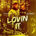 Lovin It (Radio Mix)