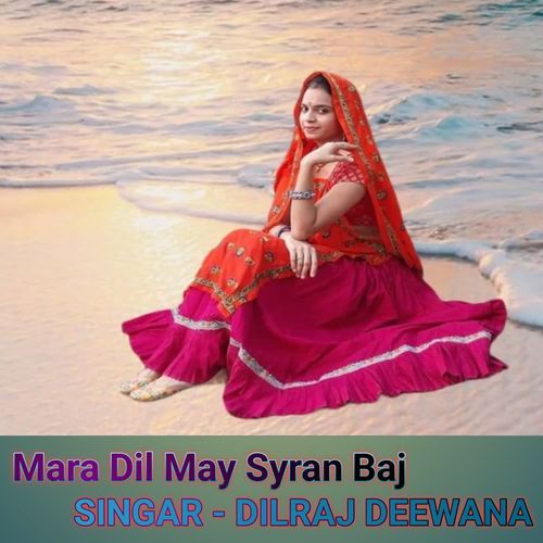 Mara Dil May Syran Baj
