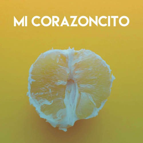 Mi Corazoncito_poster_image