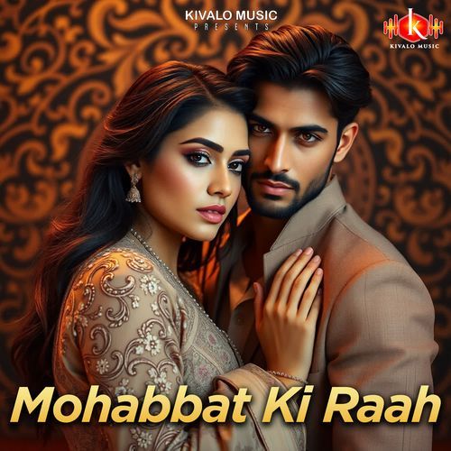 Mohabbat Ki Raah