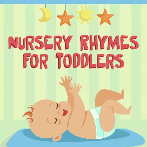 Nursery Rhymes for Toddlers_poster_image