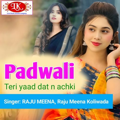 Padwali Teri Yaad Dat n Achki