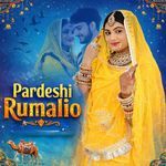 Pardeshi Rumalio