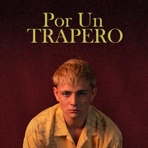 Por Un Trapero