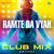 Ramte Da Vyah Club Mix