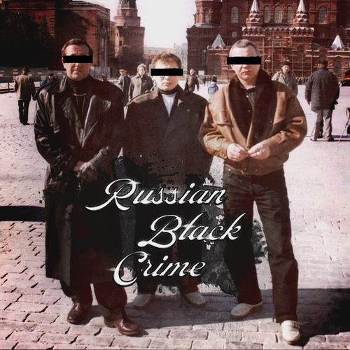 Russian Black Crime