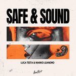 Safe &amp; Sound