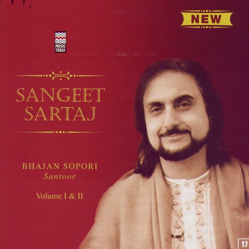 Sangeet Sartaj - Bhajan Sopori - Volume 1