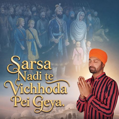 Sarsa Nadi Te Vichhoda Pei Gaya