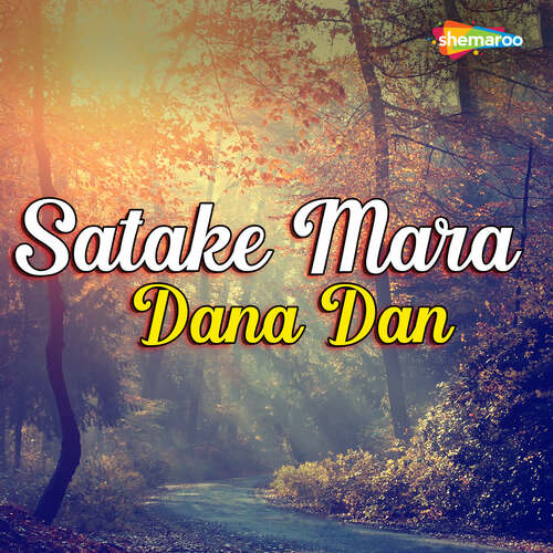 Satake Mara Dana Dan