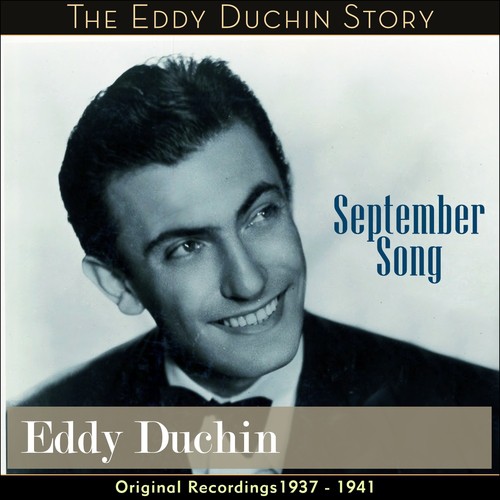 September Song (Original Recordings 1937 - 1941)