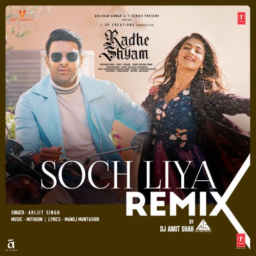 Soch Liya Remix(Remix By Dj Amit Shah) - Cover - BeatsBajao