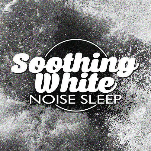 Soothing White Noise Sleep