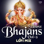 Sublime Bhajans Lofi Mix Vol - 8
