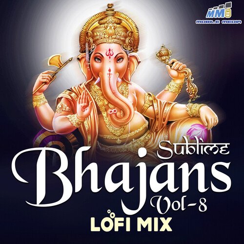 Sublime Bhajans Vol 8