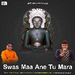 Swas Maa Ane Tu Mara