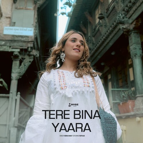 Tere Bina Yaara