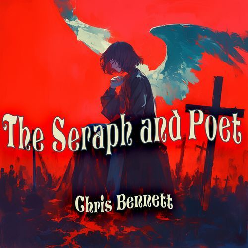 The Seraph and Poet