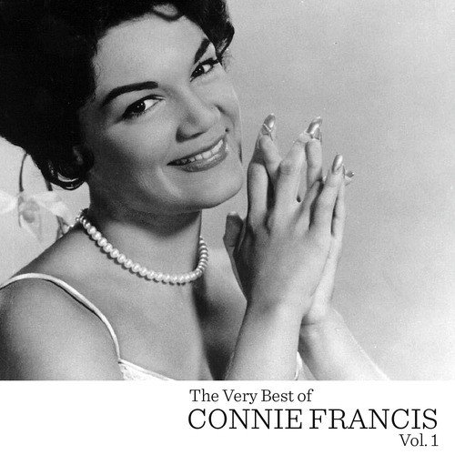 The Very Best of Connie Francis, Vol. 1