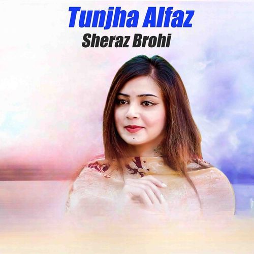 Tunjha Alfaz