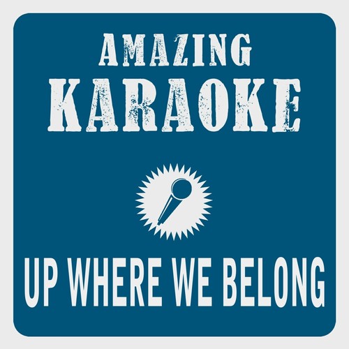 Up Where We Belong Karaoke Version Originally Performed By Joe Cocker Jennifer Warnes Songs Download Up Where We Belong Karaoke Version Originally Performed By Joe Cocker Jennifer Warnes Movie Songs