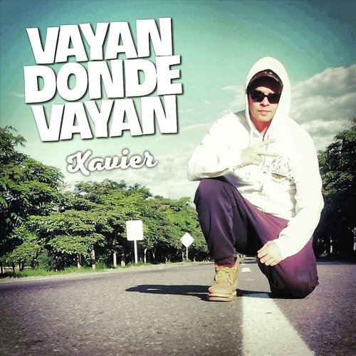 Vayan Donde Vayan