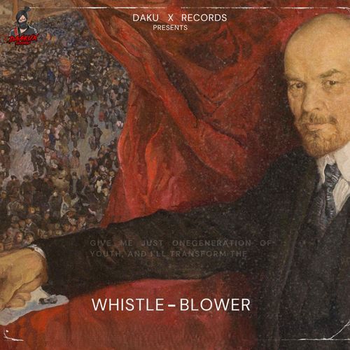 WHISTLE-BLOWER