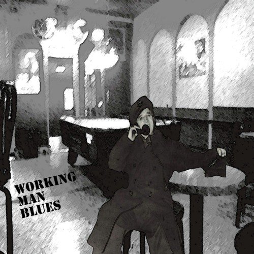 Working Man Blues