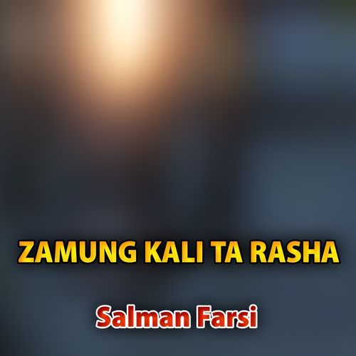 ZAMUNG KALI TA RASHA