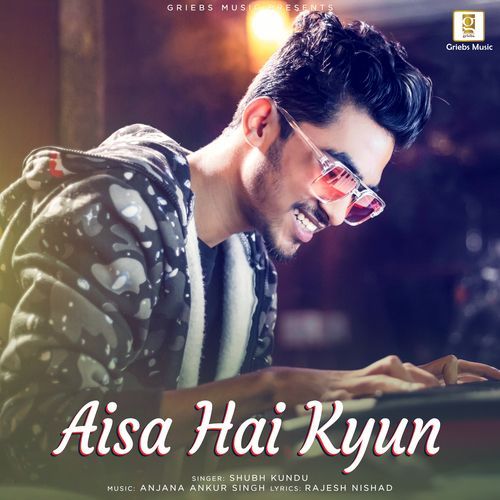 Aisa Hai Kyun