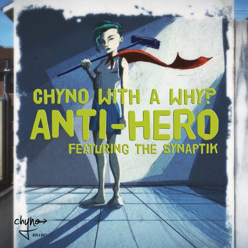 Anti-Hero (feat. The Synaptik)