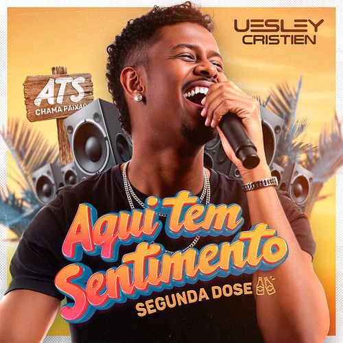 Aqui Tem Sentimento / Segunda Dose