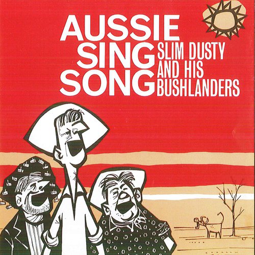 Along The Road To Gundagai / I'm Going Back Again To Yarrawonga / The Man From The Never Never / That Old Bush Shanty Of Mine (Medley) cover art