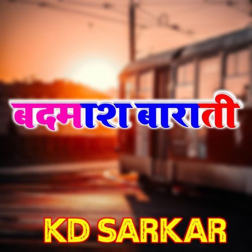 Badmash Baraati