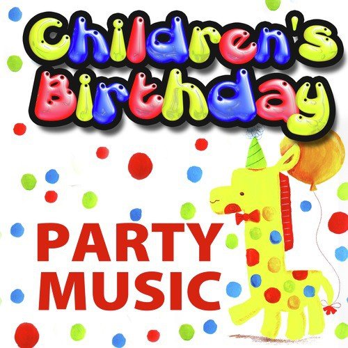 Children's Birthday Party Music