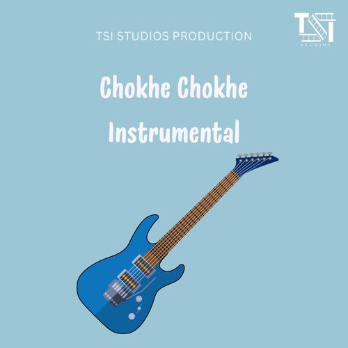 Chokhe Chokhe Instrumental