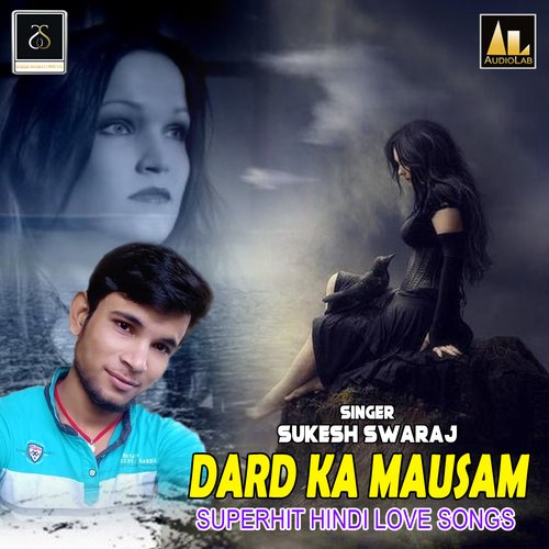 Dard Ka Mausam