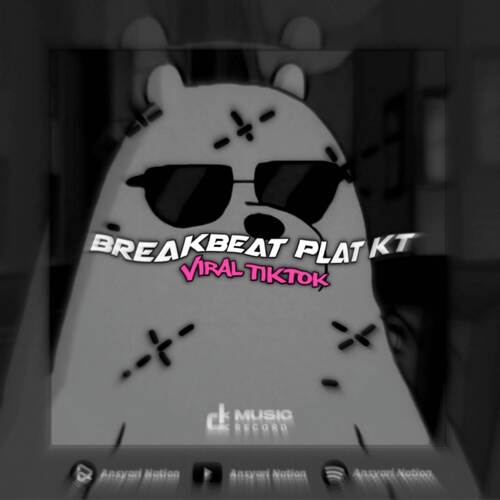 DJ BREAKBEAT PLAT KT MELODY X TANGKIS DANG