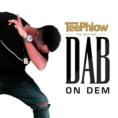 Dab on Dem