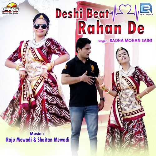 Deshi Beat Rahan De
