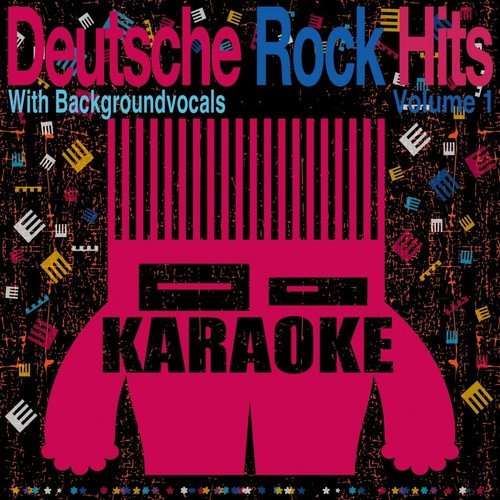 Deutsche Rock Hits, Vol. 1 (Karaoke mit Background Gesang)